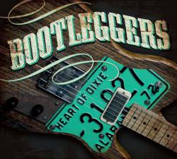 Bootleggers : Heart of Dixie